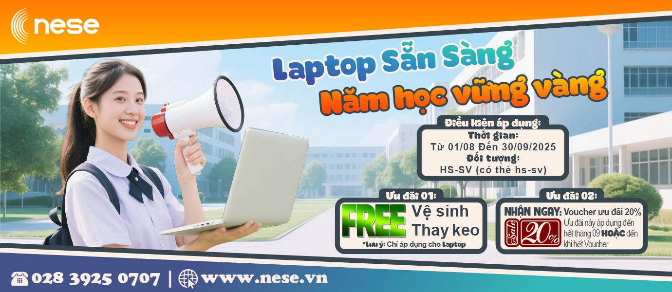 ƯU ĐÃI TỰU TRƯỜNG: 01/08 - 30/09/2025